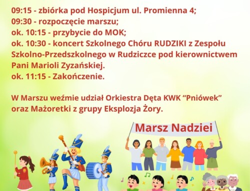 Zapraszamy na Marsz Nadziei